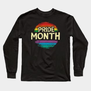 PRIDE MONTH, LGBTQ, equality, retro vinatage Long Sleeve T-Shirt